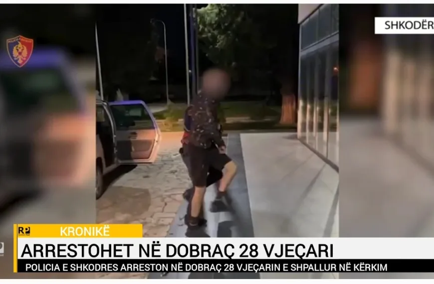 EMRAT/ Dy të arrestuar nga policia e Shkodres…